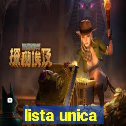 lista unica